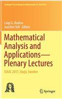 Mathematical Analysis and Applications--Plenary Lectures