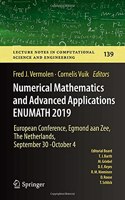 Numerical Mathematics and Advanced Applications Enumath 2019: European Conference, Egmond Aan Zee, the Netherlands, September 30 - October 4