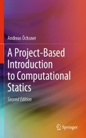 A Project-Based Introduction to Computational Statics