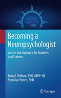 Becoming a Neuropsychologist