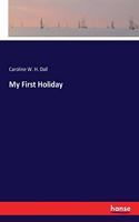 My First Holiday