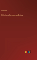 Bibliotheca Germanorum Erotica