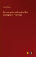 Apperzeption als Grundbegriff der pädagogischen Psychologie