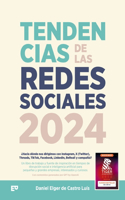 Tendencias de las redes sociales en 2024