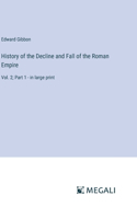 History of the Decline and Fall of the Roman Empire