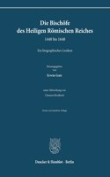 Die Bischofe Des Heiligen Romischen Reiches 1448 Bis 1648