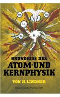 Grundriss Der Atom- Und Kernphysik