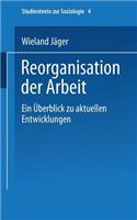 Reorganisation Der Arbeit