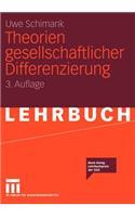 Theorien Gesellschaftlicher Differenzierung