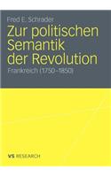 Zur politischen Semantik der Revolution