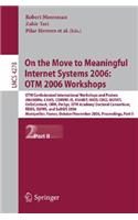 On the Move to Meaningful Internet Systems 2006: Otm 2006 Workshops