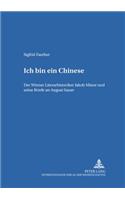 «Ich Bin Ein Chinese»: Der Wiener Literarhistoriker Jakob Minor Und Seine Briefe an August Sauer