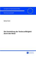 Feststellung der Testierunfaehigkeit durch den Notar