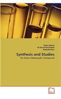 Synthesis and Studies