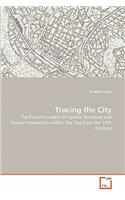 Tracing the City