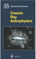 Cosmic Ray Astrophysics