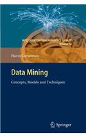 Data Mining: Concepts, Models and Techniques(12 Intelligent Systems Reference Library)