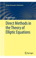 Direct Methods in the Theory of Elliptic Equations