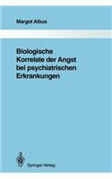 Biologische Korrelate Der Angst Bei Psychiatrischen Erkrankungen
