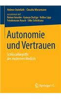 Autonomie Und Vertrauen