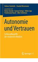 Autonomie Und Vertrauen