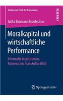 Moralkapital Und Wirtschaftliche Performance