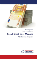 Retail Stock Loss Menace