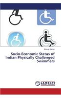 Socio-Economic Status of Indian Physically Challenged Swimmers