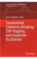 Spontaneous Symmetry Breaking, Self-Trapping, and Josephson Oscillations