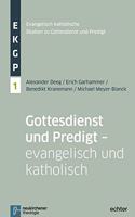 Evangelisch-Katholische Studien zu Gottesdienst und Predigt