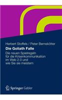 Die Goliath-Falle