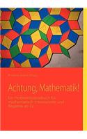 Achtung, Mathematik!