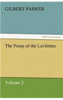 The Pomp of the Lavilettes, Volume 2