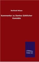 Kommentar zu Dantes Göttlicher Komödie