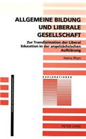 Allgemeine Bildung und liberale Gesellschaft