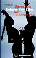 Sprechen mit Seezungen