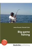 Big-Game Fishing