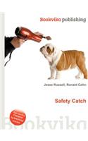 Safety Catch: (English)
