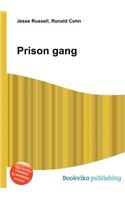 Prison Gang