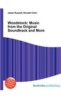 Woodstock: Music from the Original Soundtrack and More(English)