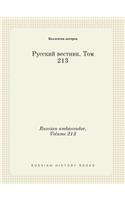 Russian ambassador. Volume 213