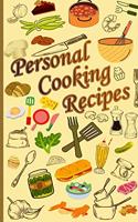 Personal Cooking Recipes - Now it's easy to note a favourite recipe!