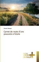 Carnet de route d'une poussière d'étoile