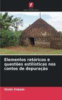 Elementos retóricos e questões estilísticas nos contos de depuração