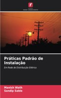 Práticas Padrão de Instalação