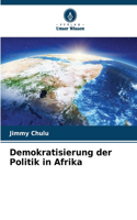 Demokratisierung der Politik in Afrika