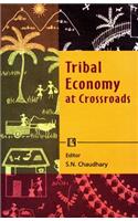 Tribal Economy at Crossroads