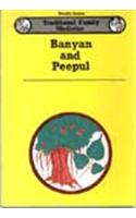 Banyan and Peepul: v. 6: Banyan and Bo Tree (Banyan and Peepul: Banyan and Bo Tree)