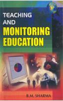 Teaching and Monitoring Education