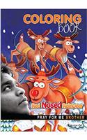 Pray For Me Brother - A.R. Rahman - Red Nosed ReinDeer (Coloring Book For Children - Volume 4) (Oscar winner for Slumdog Millionaire / Indian Music/colouring book/A.R>Rehmaan)